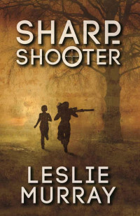 Leslie Murray — Sharpshooter