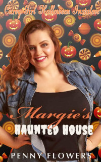 Penny Flowers — Margie's Haunted House: Curvy Girl Halloween Instalove (Hobbes Town Crazy)