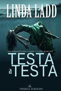 Linda Ladd — Testa a testa