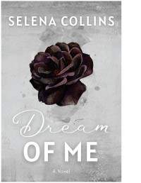 Selena Collins — Dream of Me