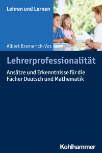 Albert Bremerich-Vos — Lehrerprofessionalität