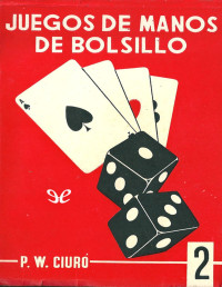 Wenceslao Ciuró — Juegos De Manos De Bolsillo, Vol. 2