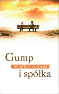 Winston Groom — Gump i spółka