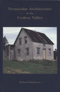 Richard MacKinnon — Vernacular architecture in the Codroy Valley