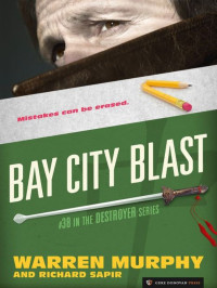  — Bay City Blast