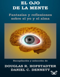 Douglas R. Hofstadter — El Ojo De La Mente