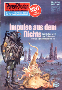 Vlcek, Ernst — [Perry Rhodan 0878] • Impulse aus dem Nichts