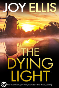 Joy Ellis — The dying light