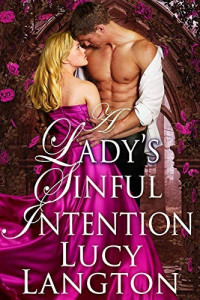 Lucy Langton [Langton, Lucy] — A Lady's Sinful Intention