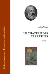 Verne, Jules — Le château des Carpathes