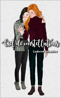 Ludivine Silvestre — Ciel de constellations (Les Cieux) (French Edition)