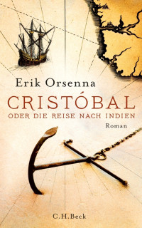 Erik Orsenna; — Cristbal