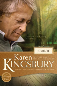 Karen Kingsbury [Kingsbury, Karen] — Found