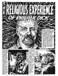 R. Crumb — The Religious Experience of Philip K. Dick