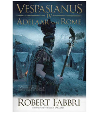 Fabbri, Robert — Vespasianus 04 - Adelaar van Rome