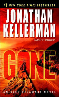 Jonathan Kellerman — Alex Delaware 20 - Gone