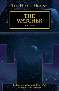 C Z Dunn — The Watcher