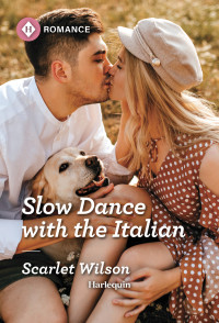 Scarlet Wilson — Slow Dance with the Italian