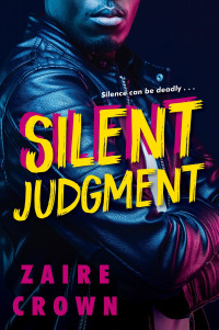 Zaire Crown — Silent Judgment