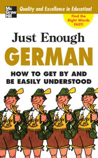 Unknown — Just Enough German, 2nd Ed.
