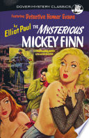 Elliot Paul — The Mysterious Mickey Finn