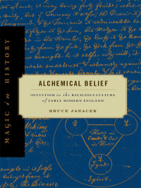 Bruce Janacek — Alchemical Belief