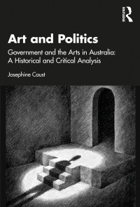 Josephine Caust; — Art and Politics