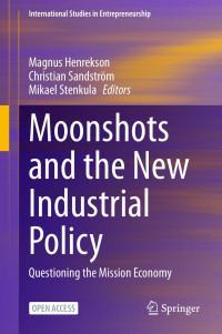 Unknown — Moonshots and the New Industrial Policy