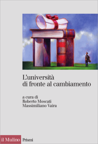 Roberto, Moscati, Massimiliano, Vaira — L'università di fronte al cambiamento