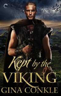 Gina Conkle — Kept by the Viking