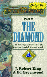 J. Robert King, Ed Greenwood — The Diamond