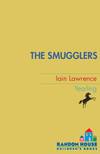 Iain Lawrence — The Smugglers