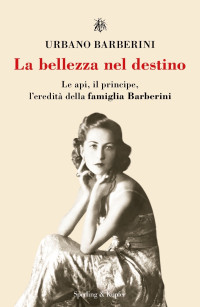 Urbano Barberini — La bellezza nel destino