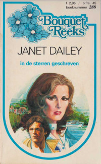 Janet Dailey, Vera Vanderbilt — In de sterren geschreven [Bouquet 288]