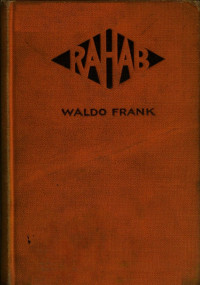 Waldo David Frank — Rahab