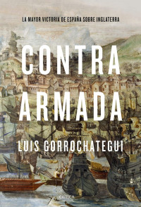 Luis Gorrochategui — Contra Armada