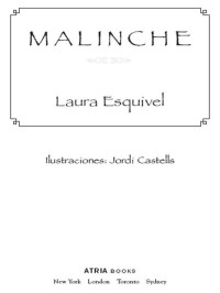 Esquivel, Laura — Malinche Spanish Version: Novela (Spanish Edition)