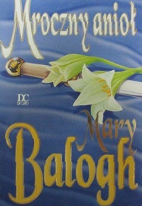 Balogh Mary — Mroczny Anioł