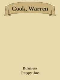 Business & Pappy Joe — Cook, Warren