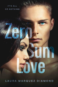 Laura Marquez Diamond — Zero Sum Love