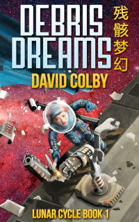 David Colby — Debris Dreams