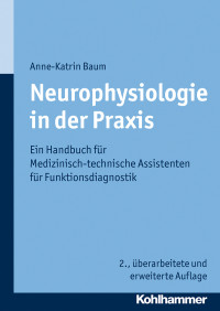 Anne-Katrin Baum — Neurophysiologie in der Praxis