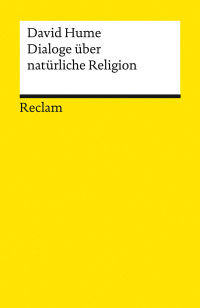 David Hume;Norbert Hoerster; — Dialoge über natürliche Religion