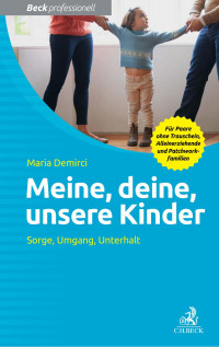 Maria Demirci — Meine, deine, unsere Kinder