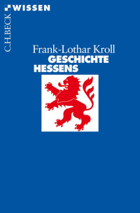 Kroll, Frank-Lothar — Geschichte Hessens