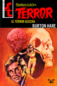 Burton Hare — El terror acecha