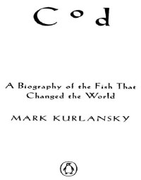 Mark Kurlansky — Cod