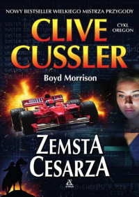 Zemsta cesarza — Cussler Clive, Morrison Boyd - Oregon (11)