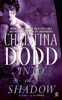 Christina Dodd — Into the Shadow