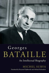 Michel Surya; — Georges Bataille